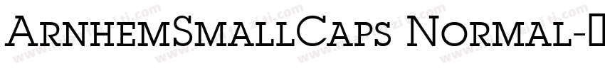 ArnhemSmallCaps Normal字体转换